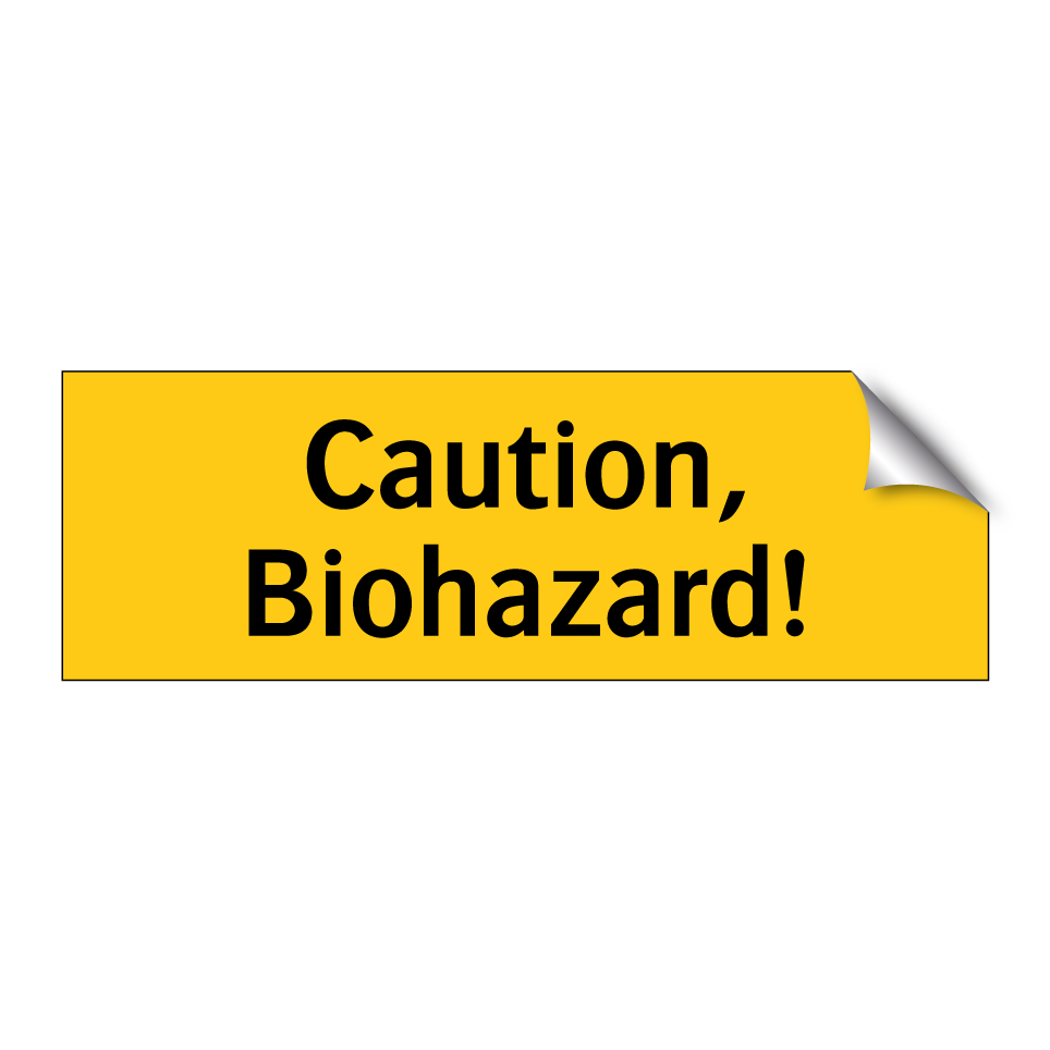 Caution, Biohazard!