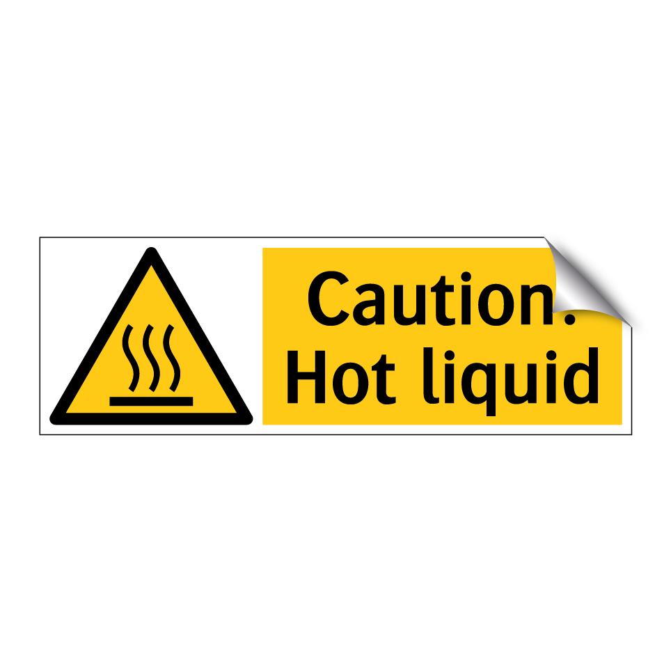 Caution! Hot liquid