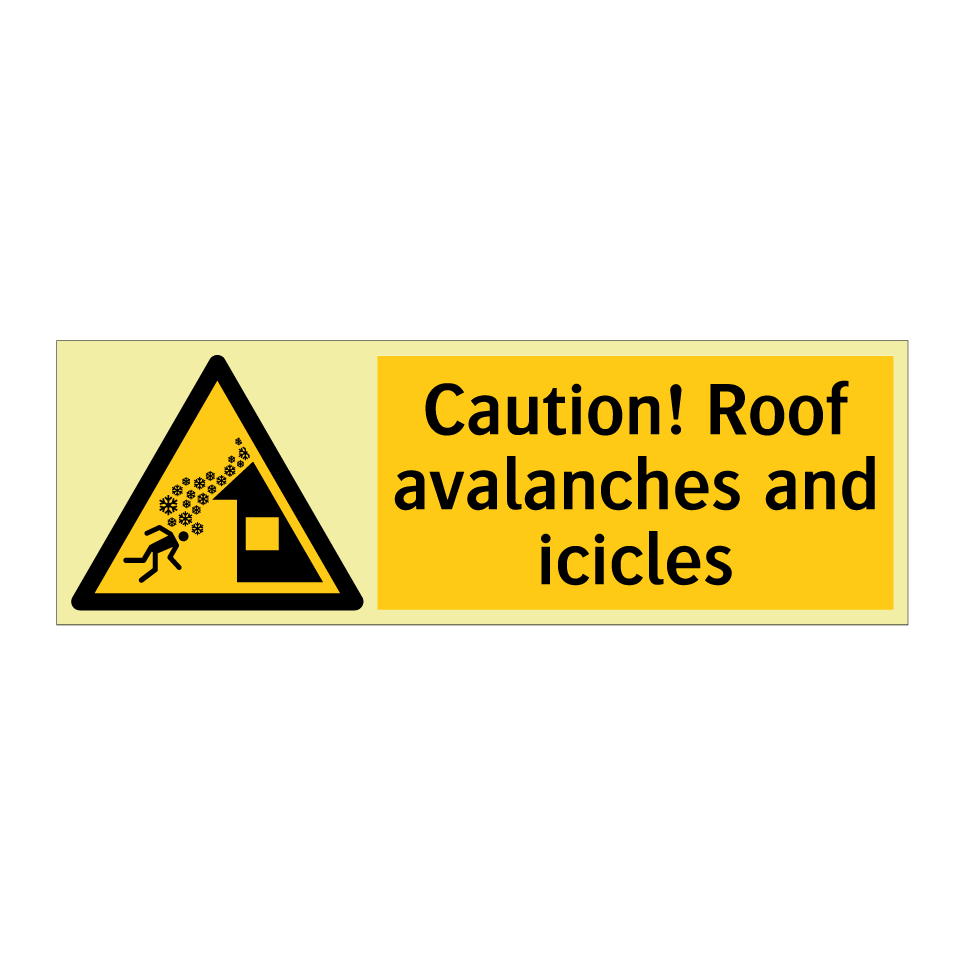 Caution! Roof avalanches and icicles