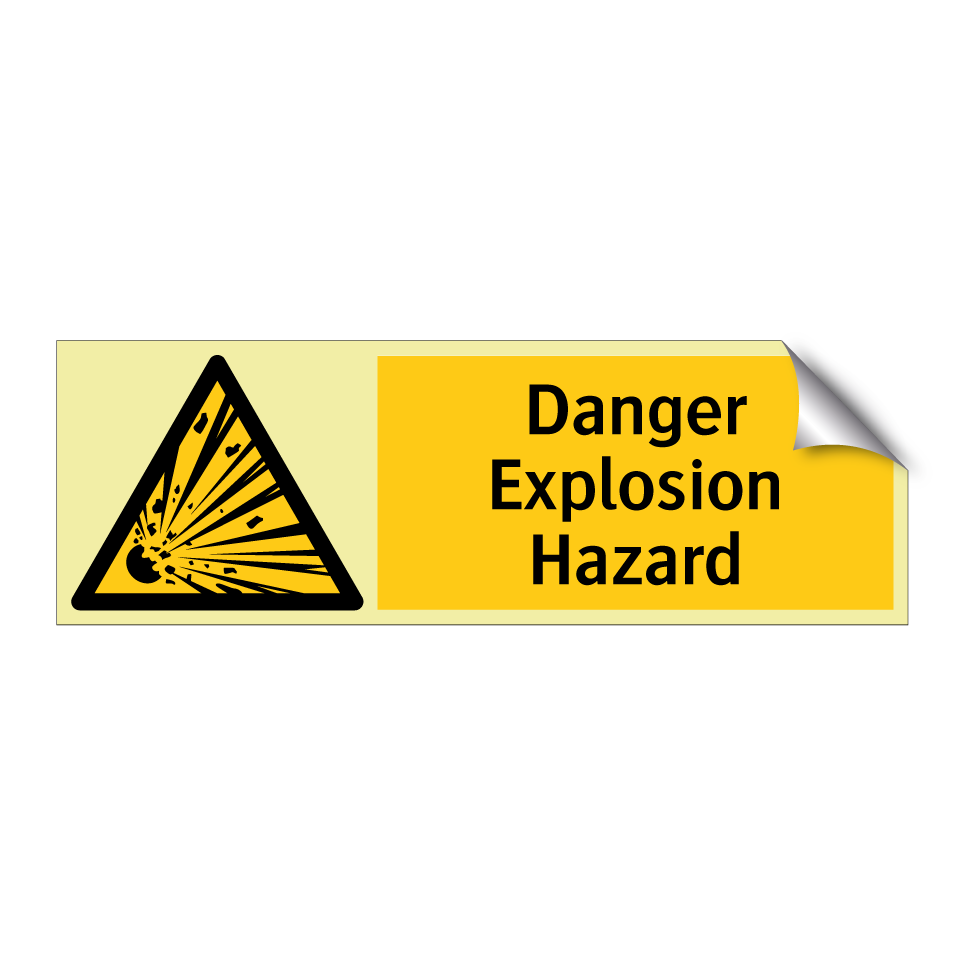 Danger Explosion Hazard