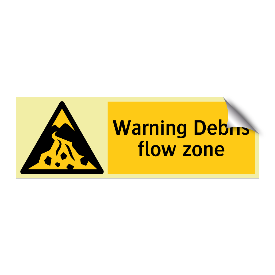 Warning Debris flow zone