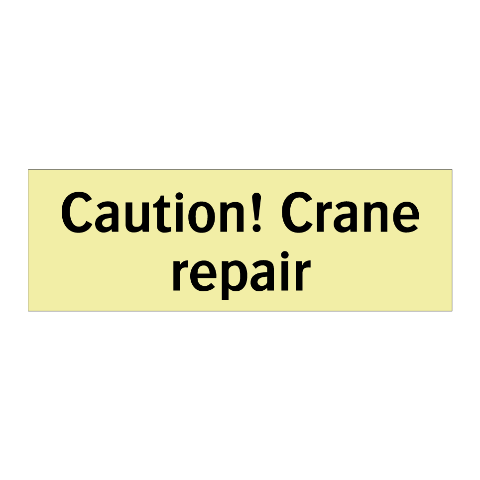 Caution! Crane repair