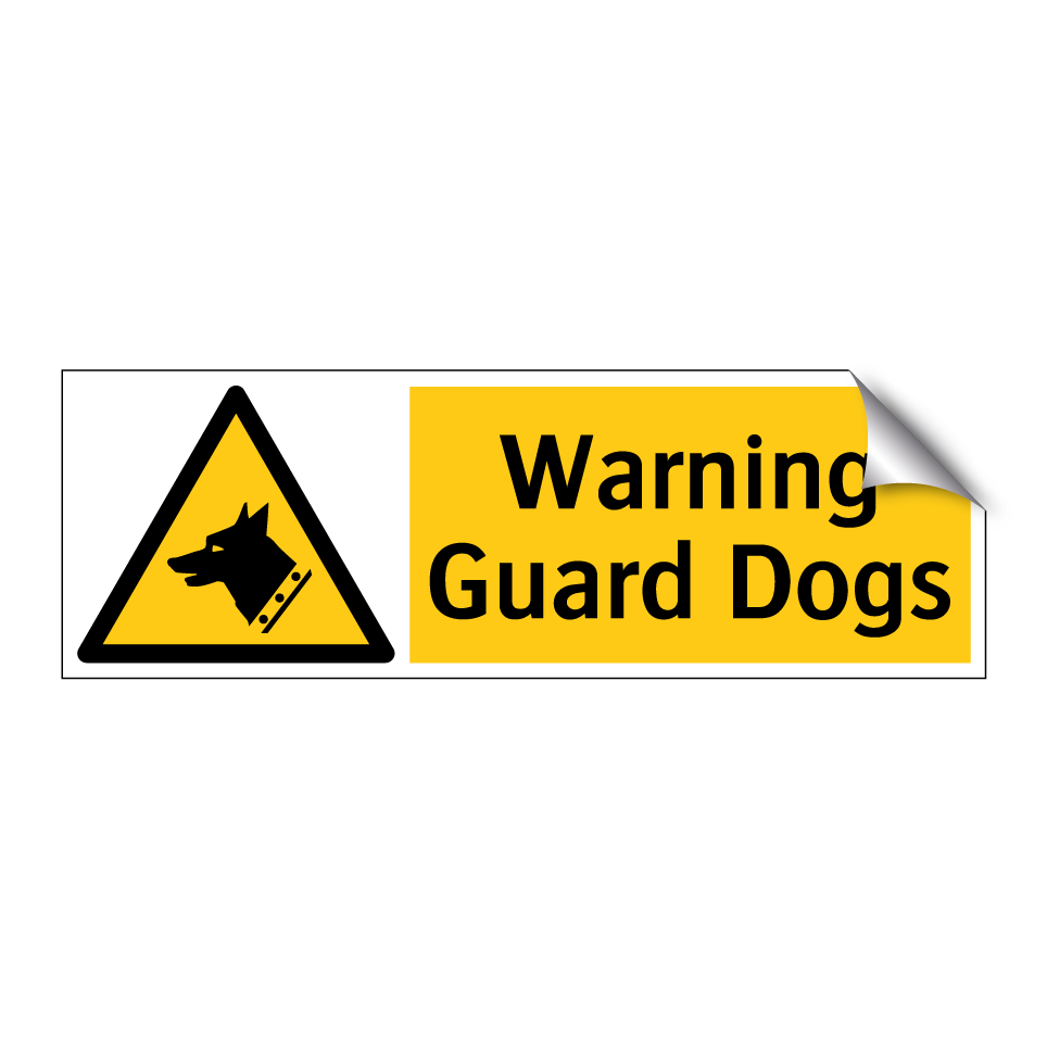 Warning Guard Dogs