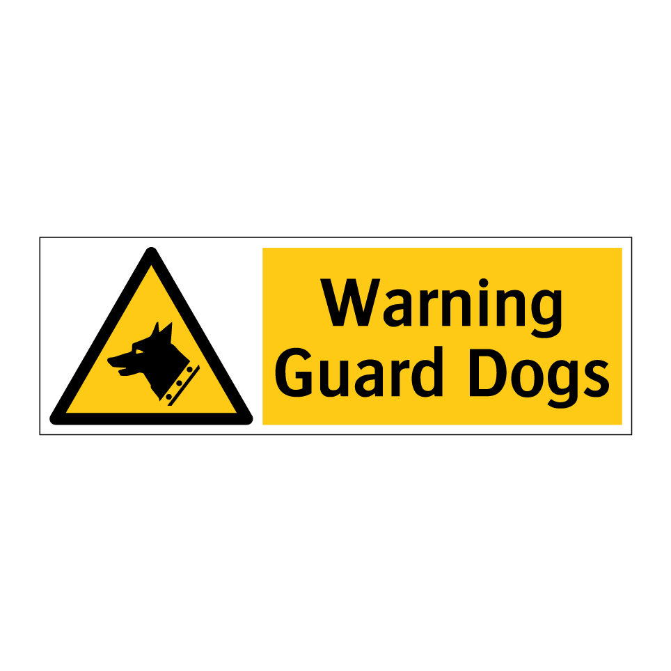 Warning Guard Dogs