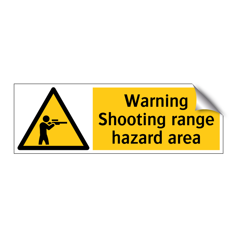 Warning Shooting range hazard area