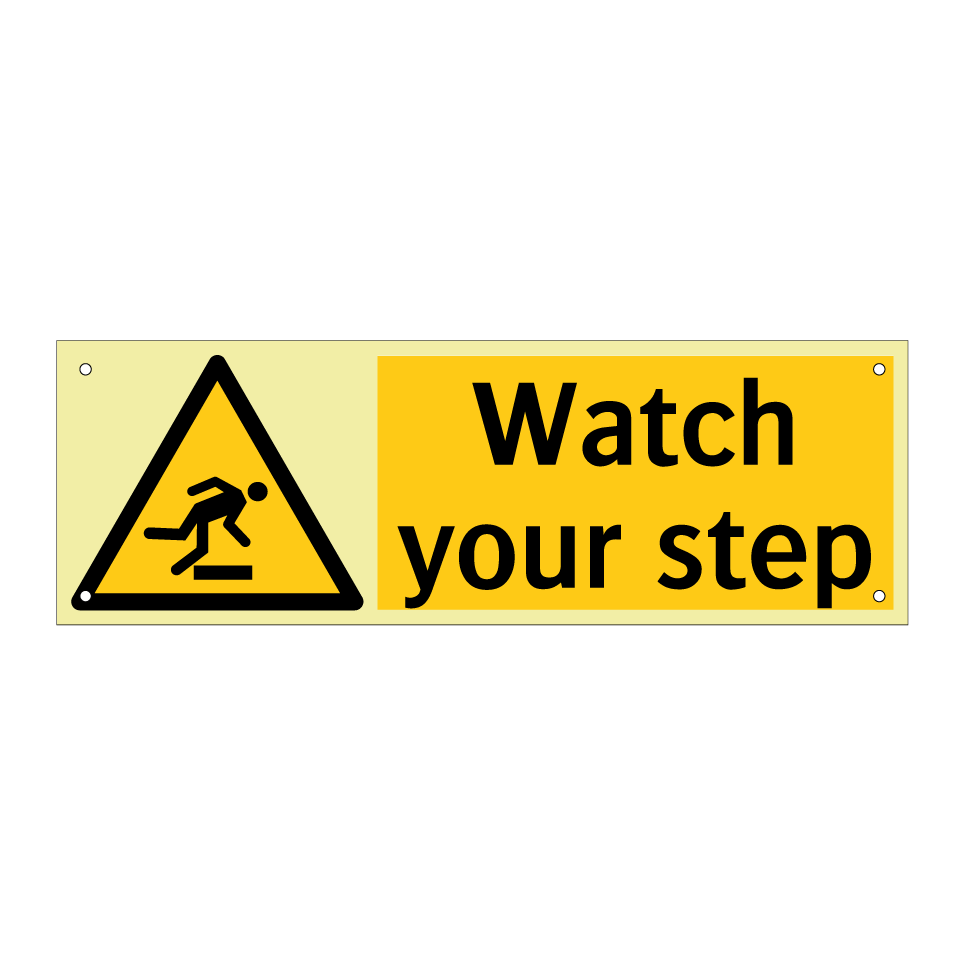 Watch your step