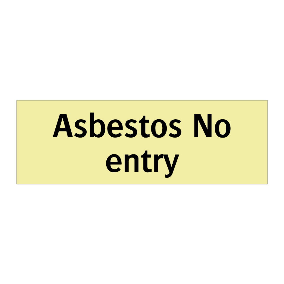 Asbestos No entry