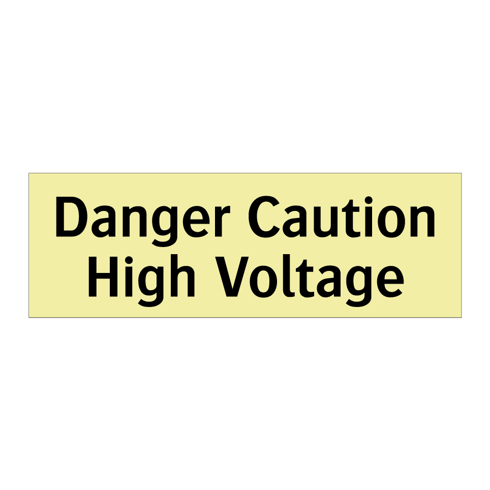 Danger Caution High Voltage