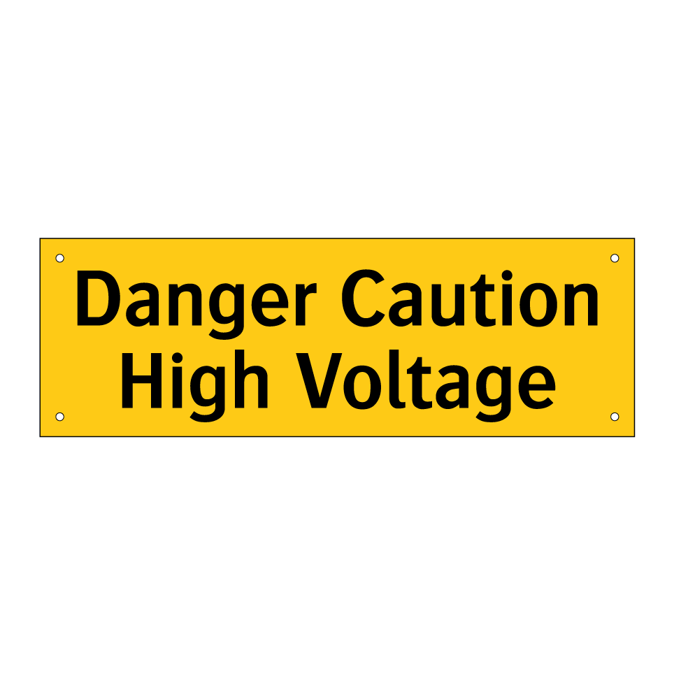 Danger Caution High Voltage