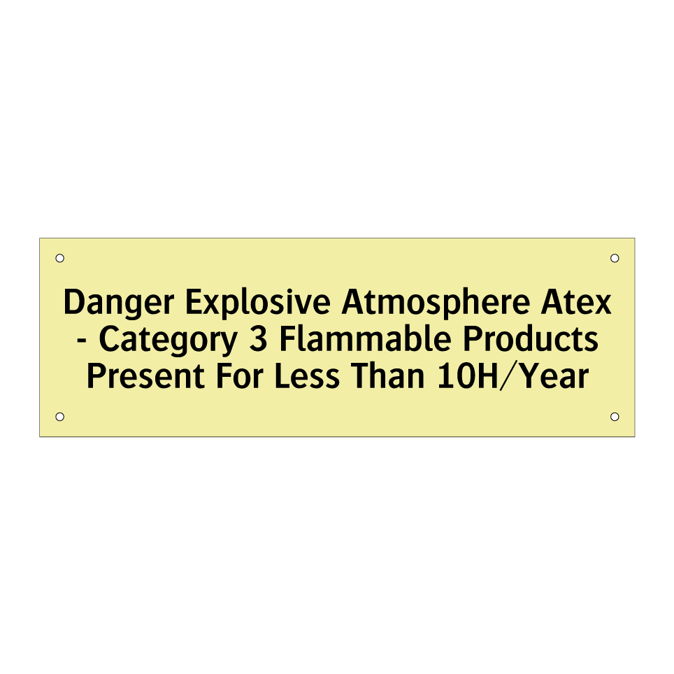 Danger Explosive Atmosphere Atex - Category 3 Flammable Products Present For Less Than 10H/Year