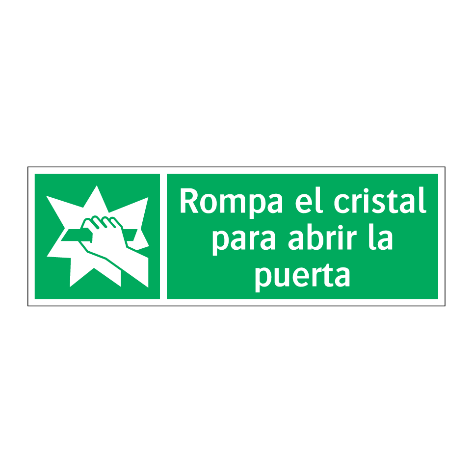 Rompa el cristal para abrir la puerta