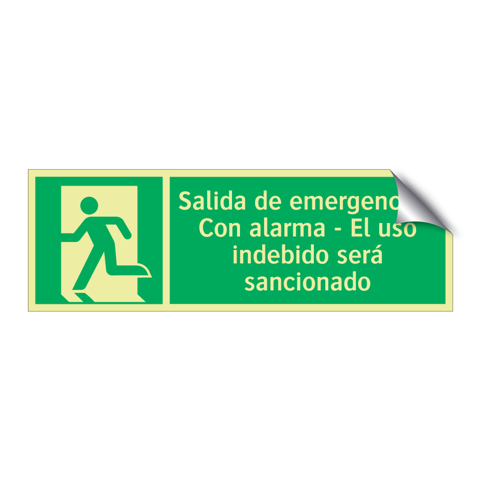 Salida de emergencia - Con alarma - El uso indebido será sancionado