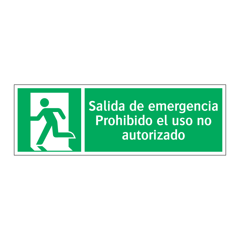 Salida de emergencia Prohibido el uso no autorizado