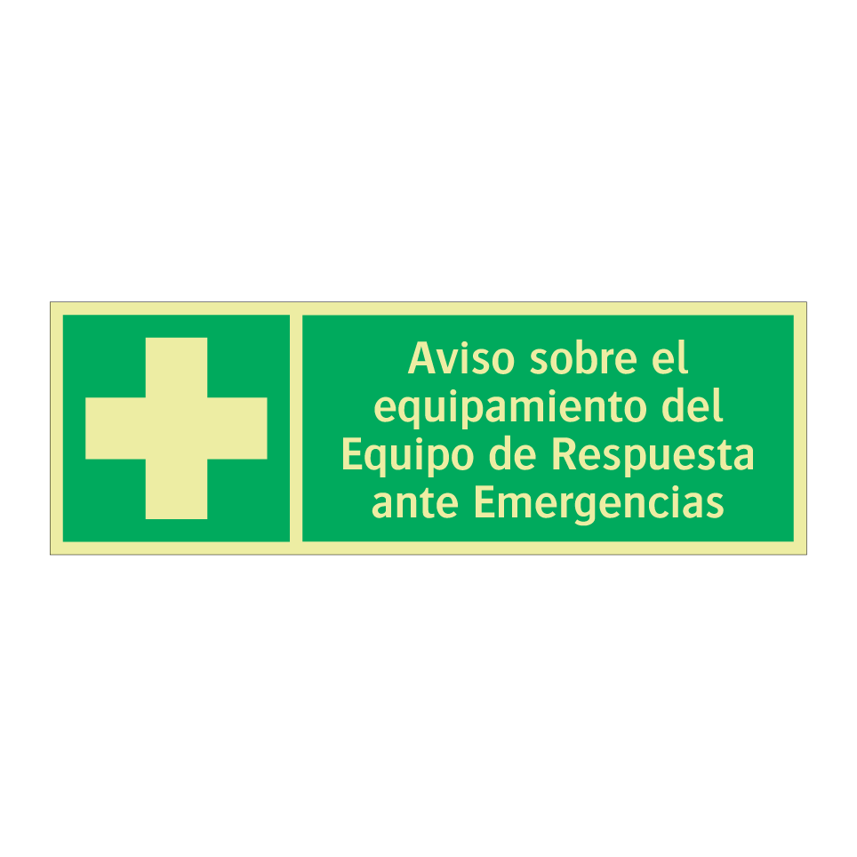 Aviso sobre el equipamiento del Equipo de Respuesta ante Emergencias