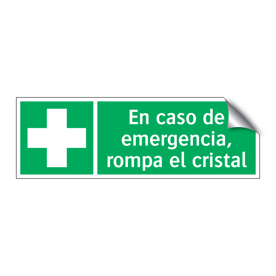 En caso de emergencia, rompa el cristal