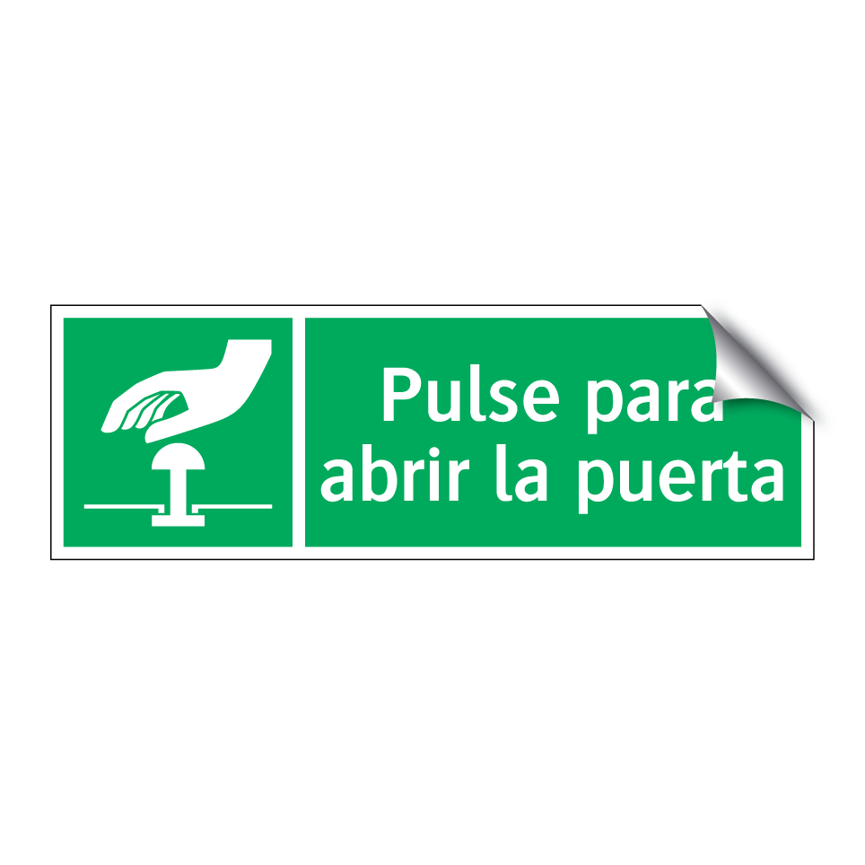 Pulse para abrir la puerta