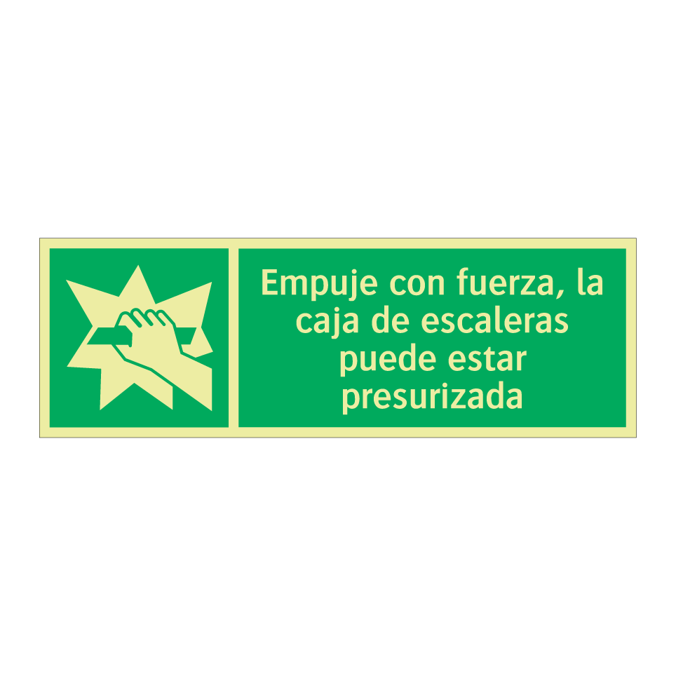 Empuje con fuerza, la caja de escaleras puede estar presurizada