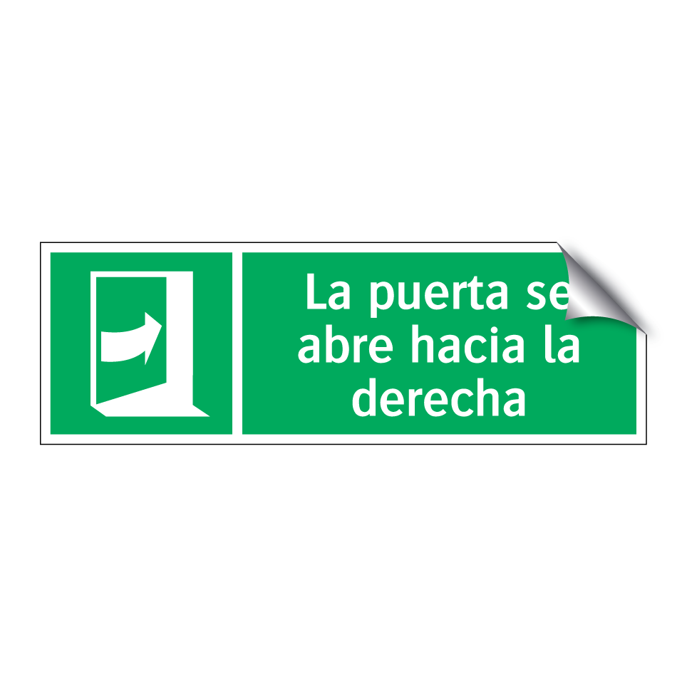 La puerta se abre hacia la derecha
