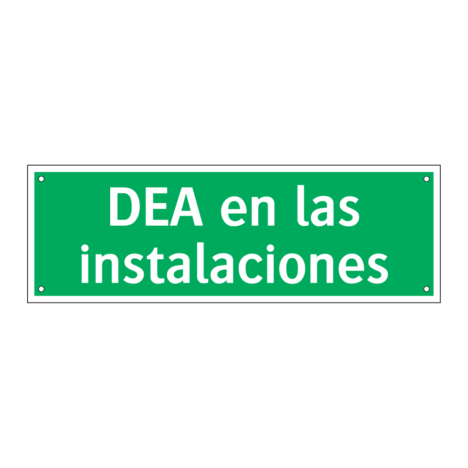 DEA en las instalaciones