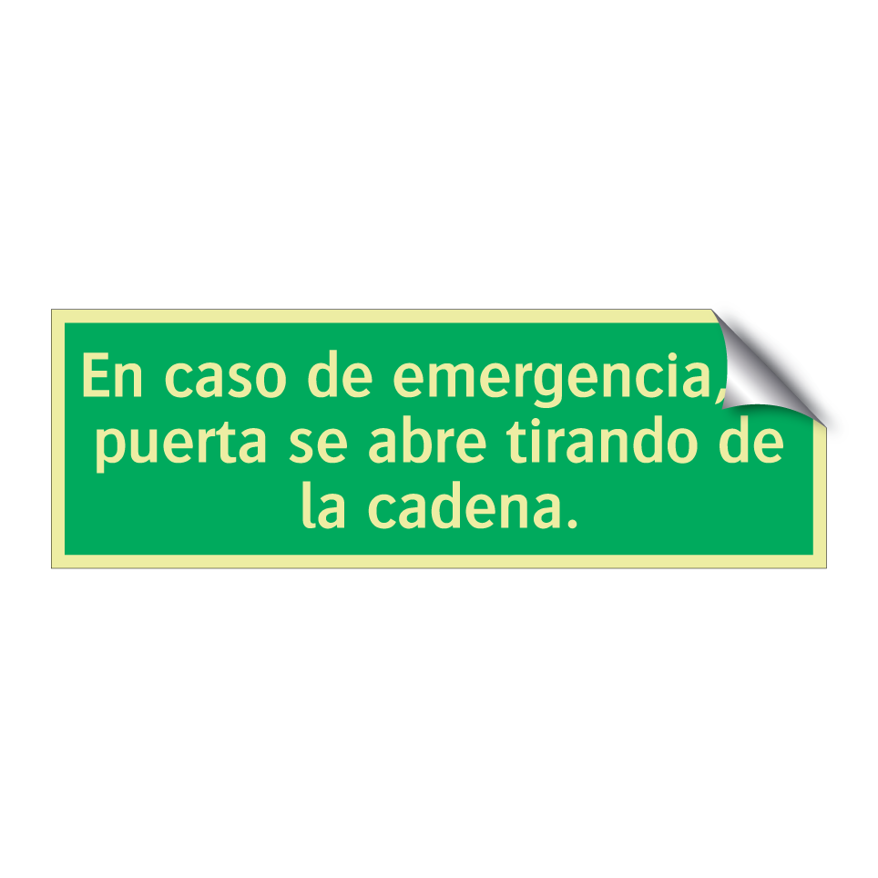 En caso de emergencia, la puerta se abre tirando de la cadena.