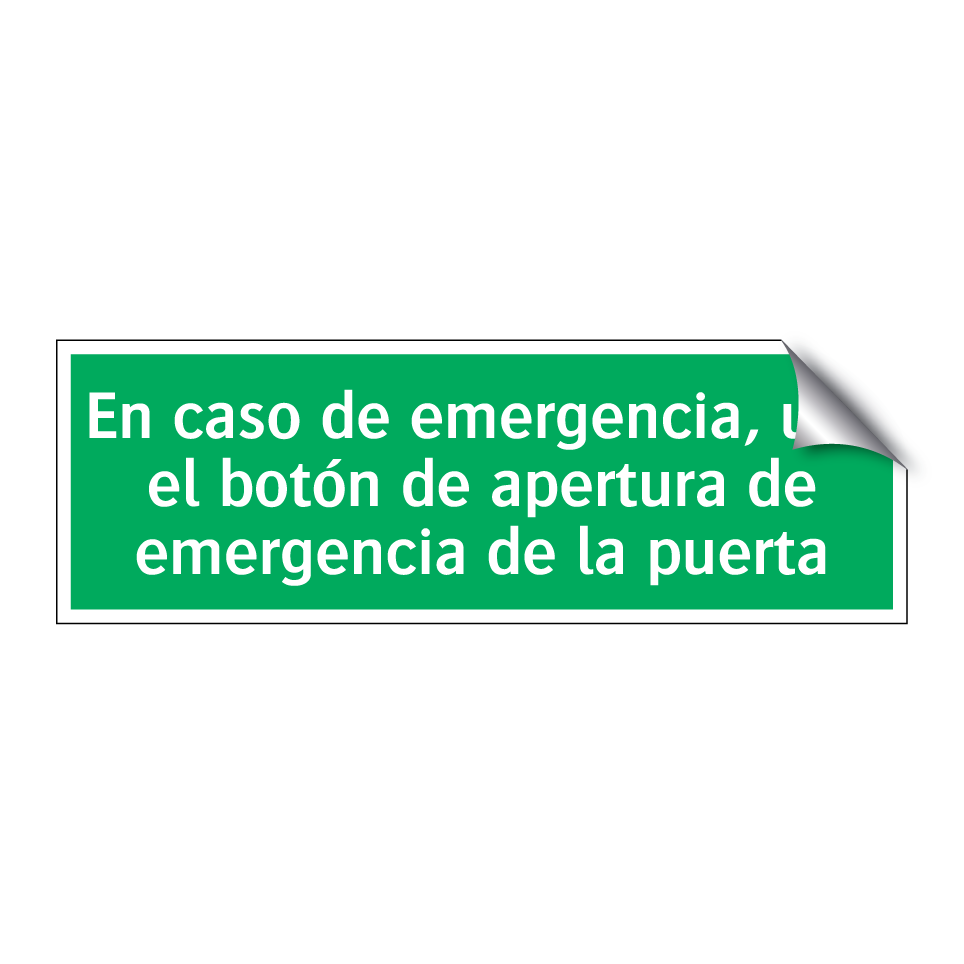 En caso de emergencia, use el botón de apertura de emergencia de la puerta
