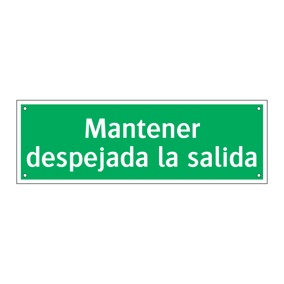 Mantener despejada la salida