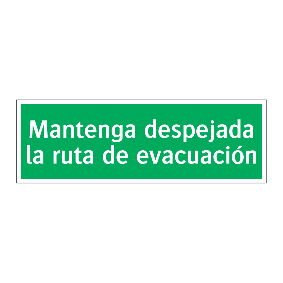 Mantenga despejada la ruta de evacuación