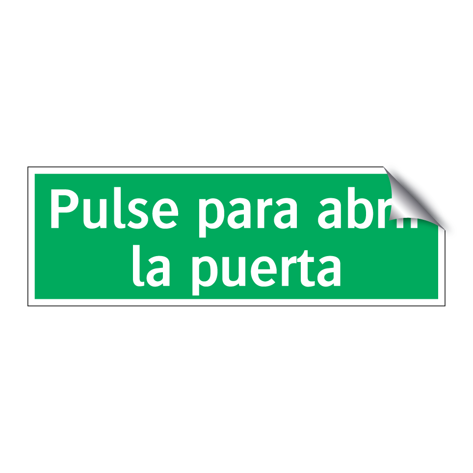 Pulse para abrir la puerta