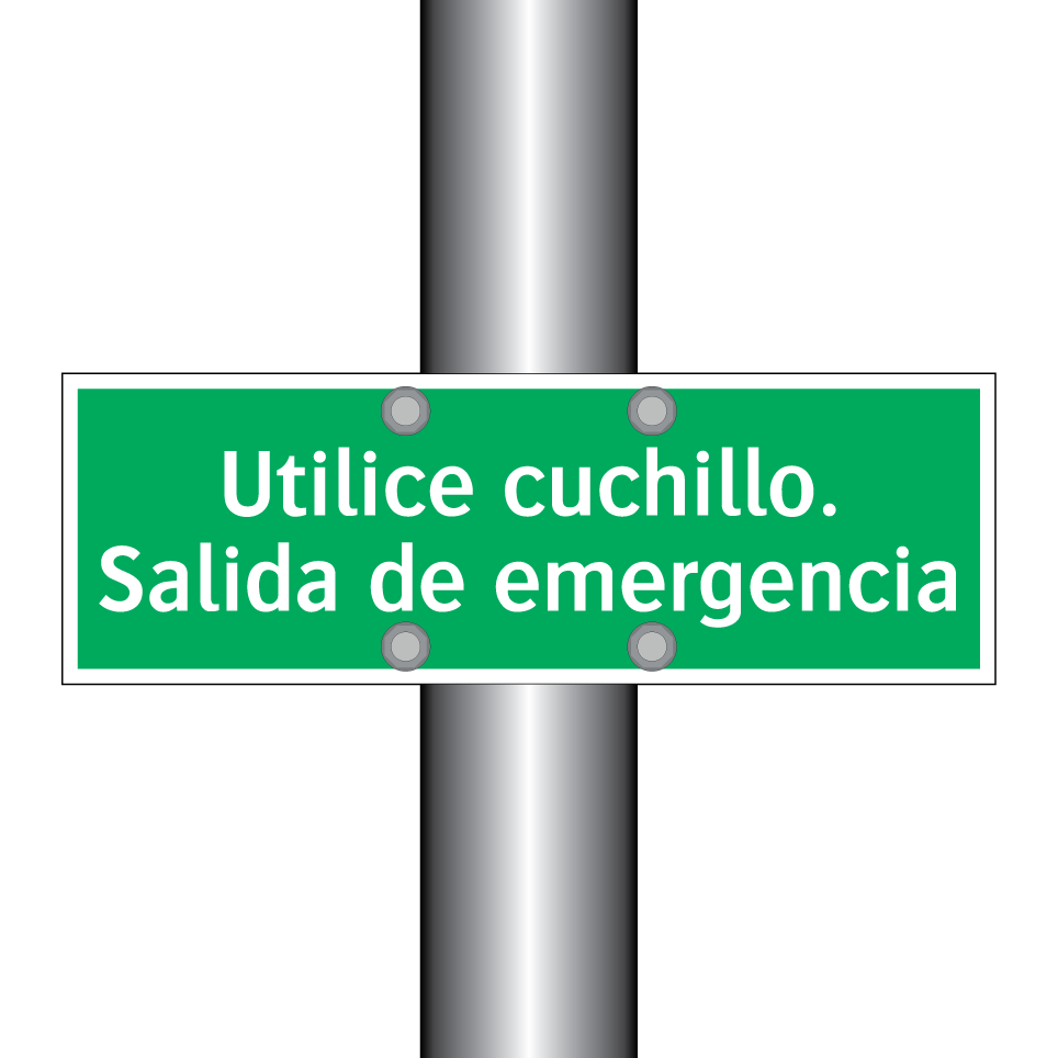 Utilice cuchillo. Salida de emergencia