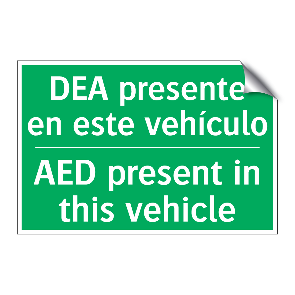 DEA presente en este vehículo - AED present in this vehicle