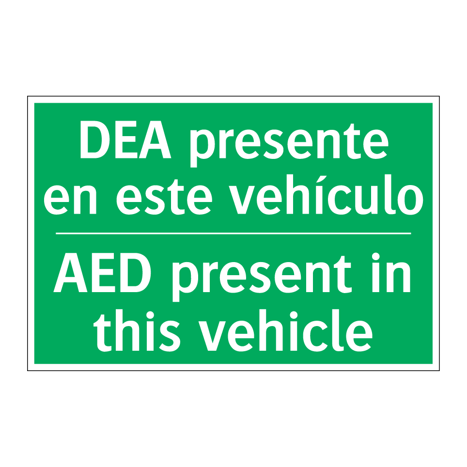 DEA presente en este vehículo - AED present in this vehicle