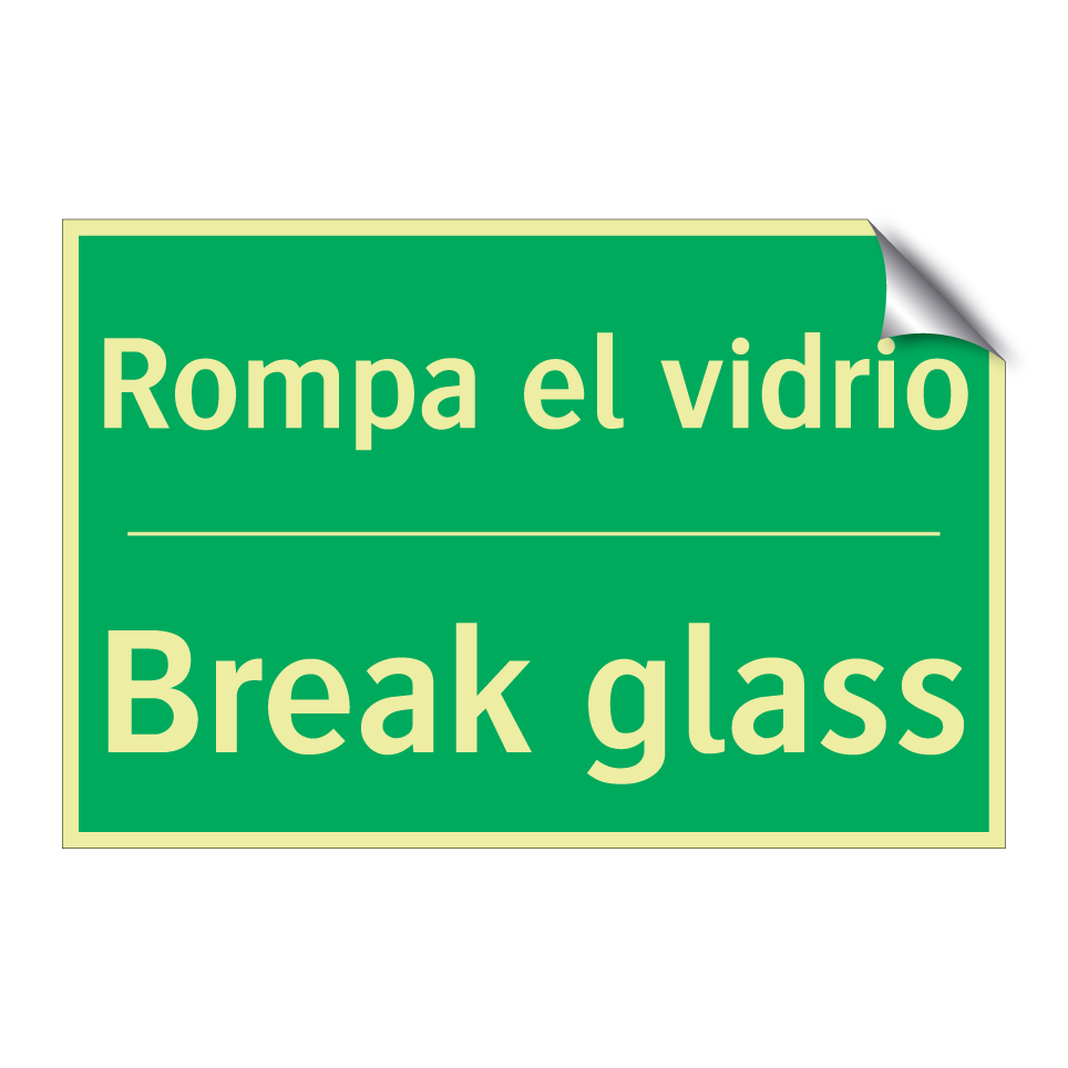Rompa el vidrio - Break glass