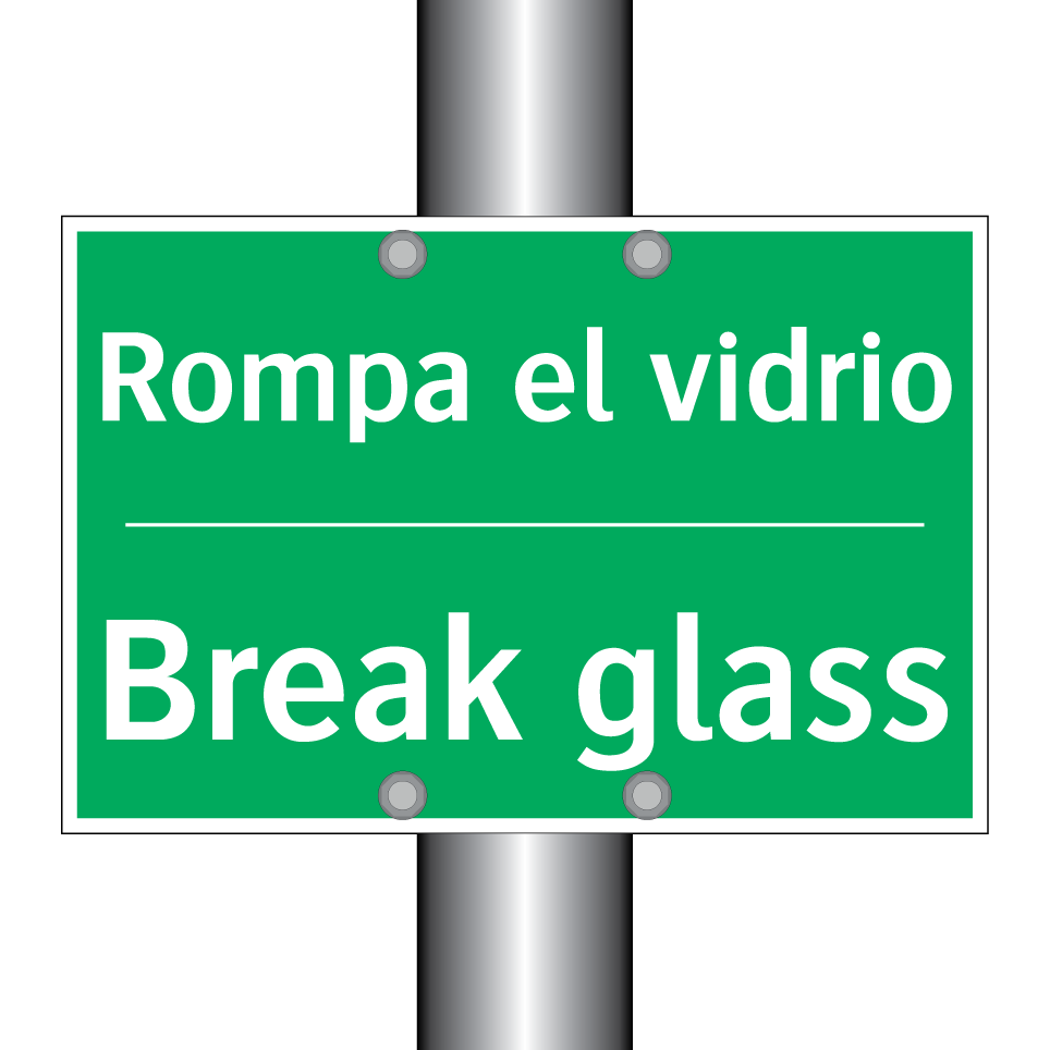 Rompa el vidrio - Break glass