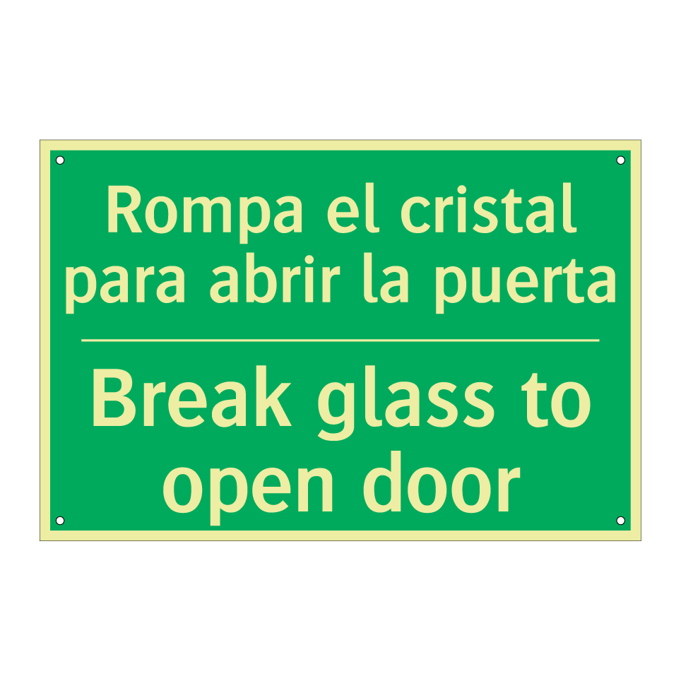 Rompa el cristal para abrir /.../ - Break glass to open door