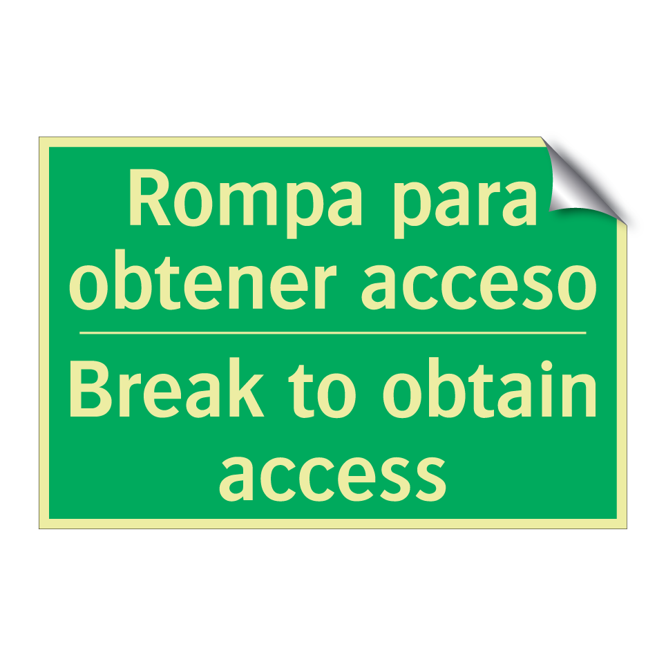 Rompa para obtener acceso - Break to obtain access