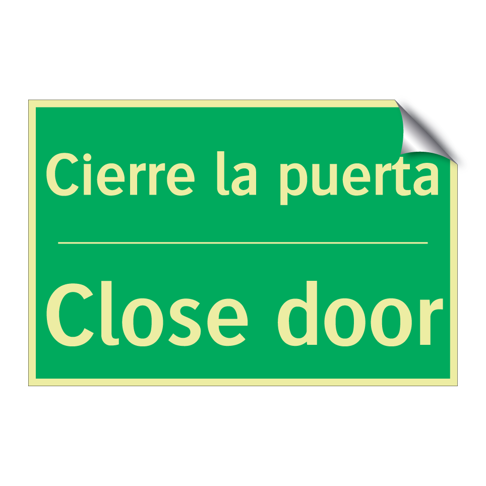 Cierre la puerta - Close door