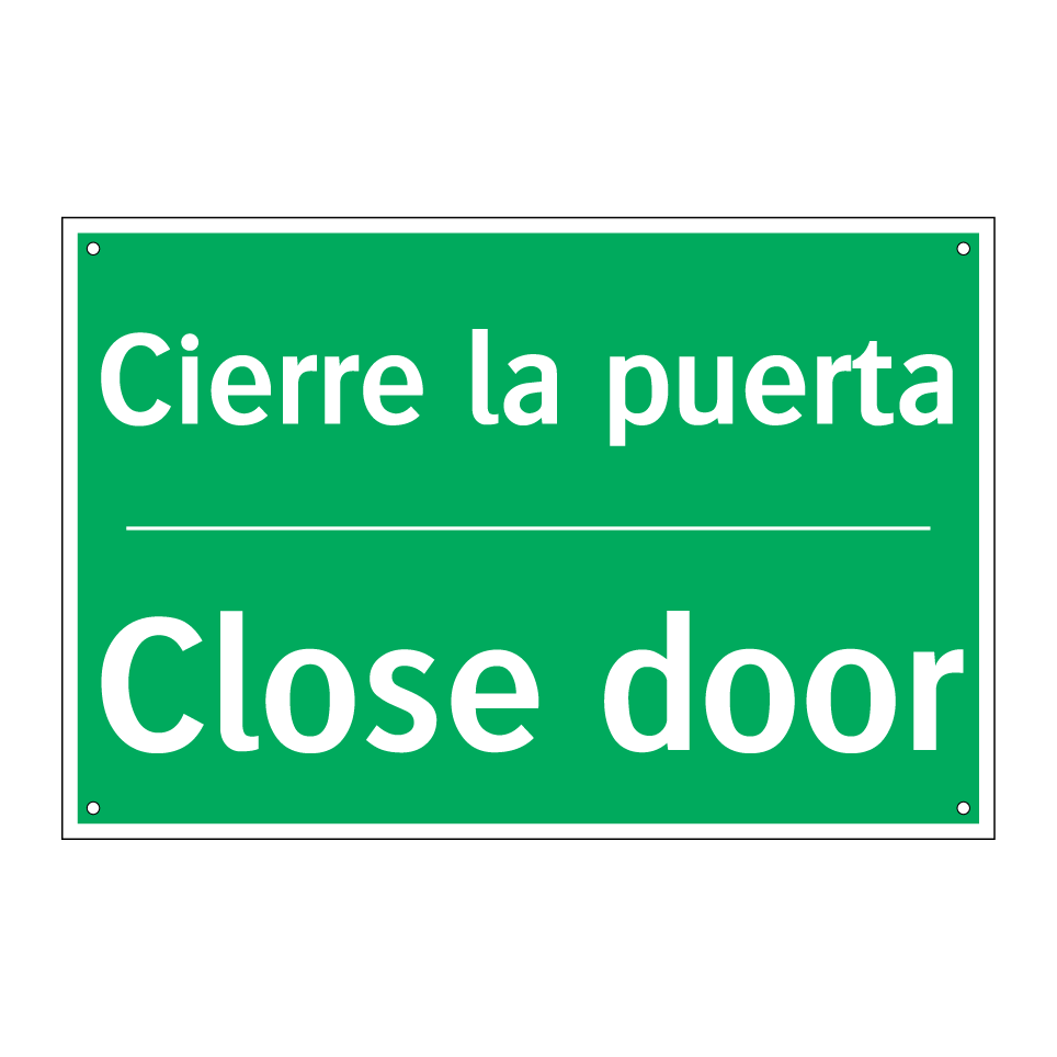 Cierre la puerta - Close door