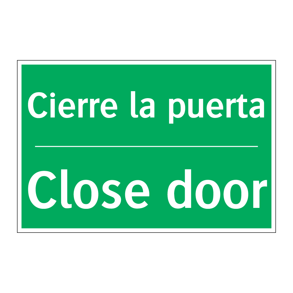 Cierre la puerta - Close door