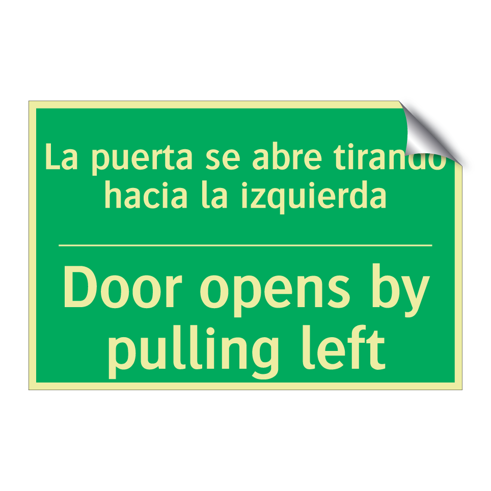La puerta se abre tirando /.../ - Door opens by pulling left