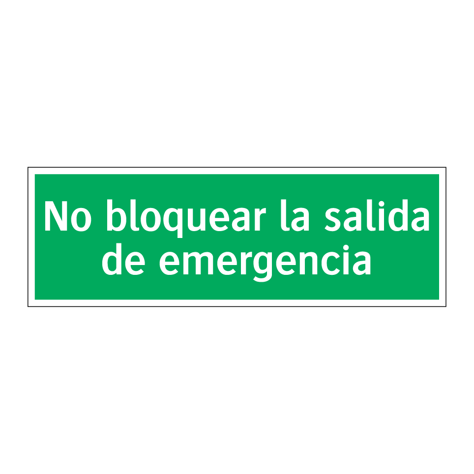 No bloquear la salida de emergencia