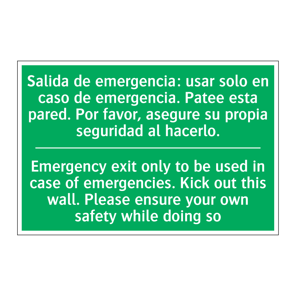 Salida de emergencia: usar /.../ - Emergency exit only to be /.../