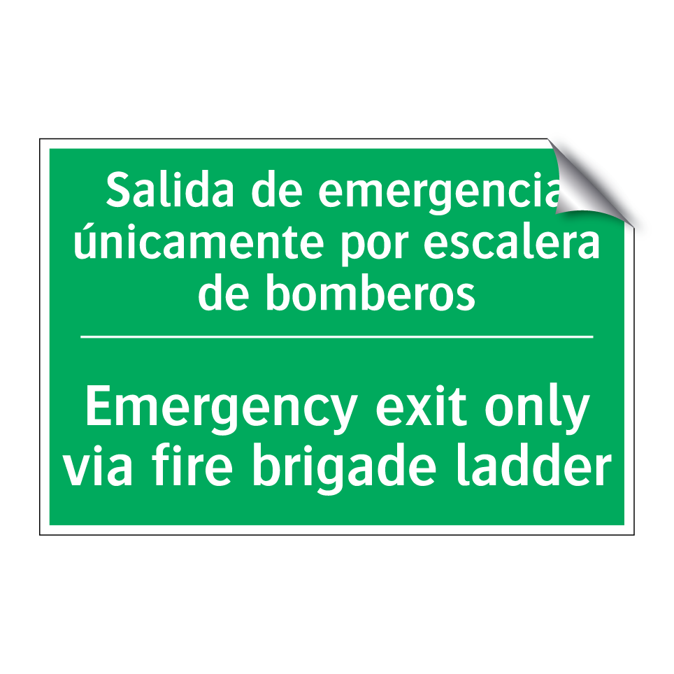 Salida de emergencia /.../ - Emergency exit only via fire /.../