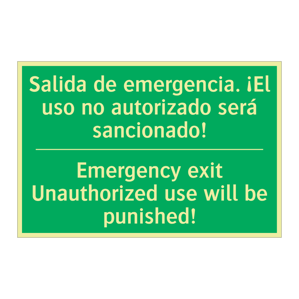Salida de emergencia. ¡El uso /.../ - Emergency exit Unauthorized /.../