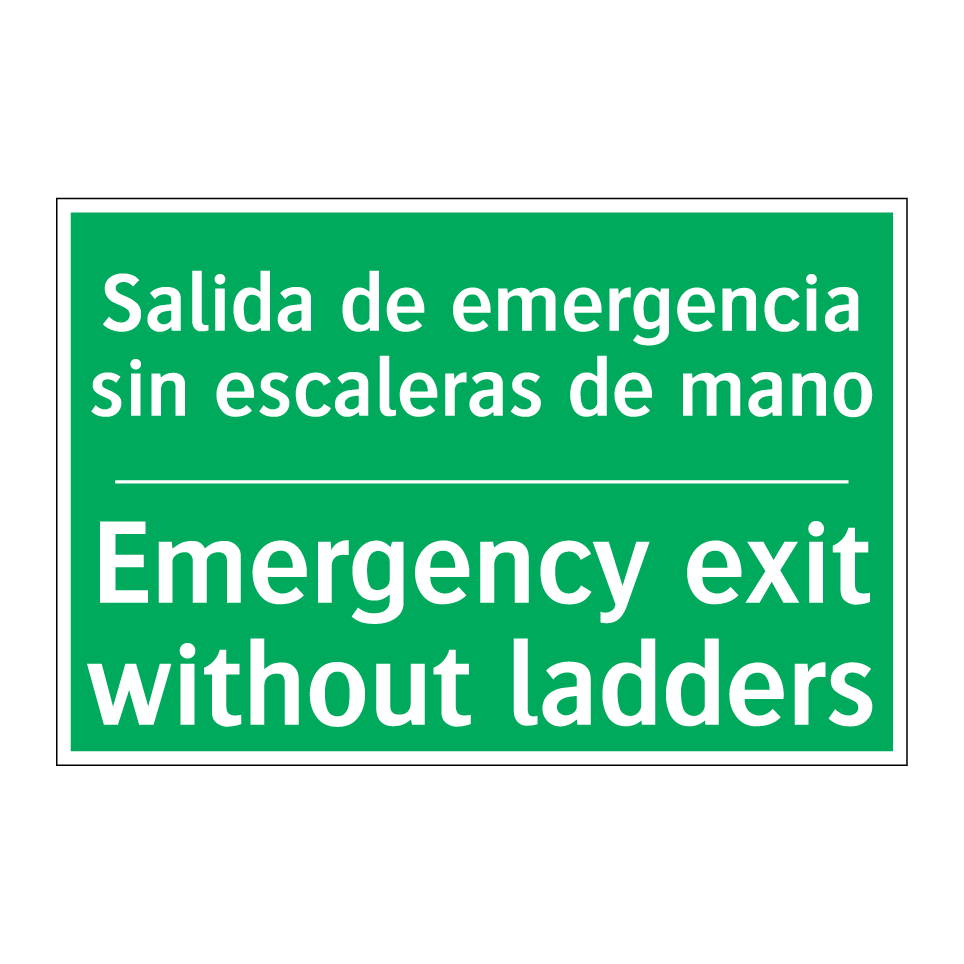 Salida de emergencia sin /.../ - Emergency exit without ladders