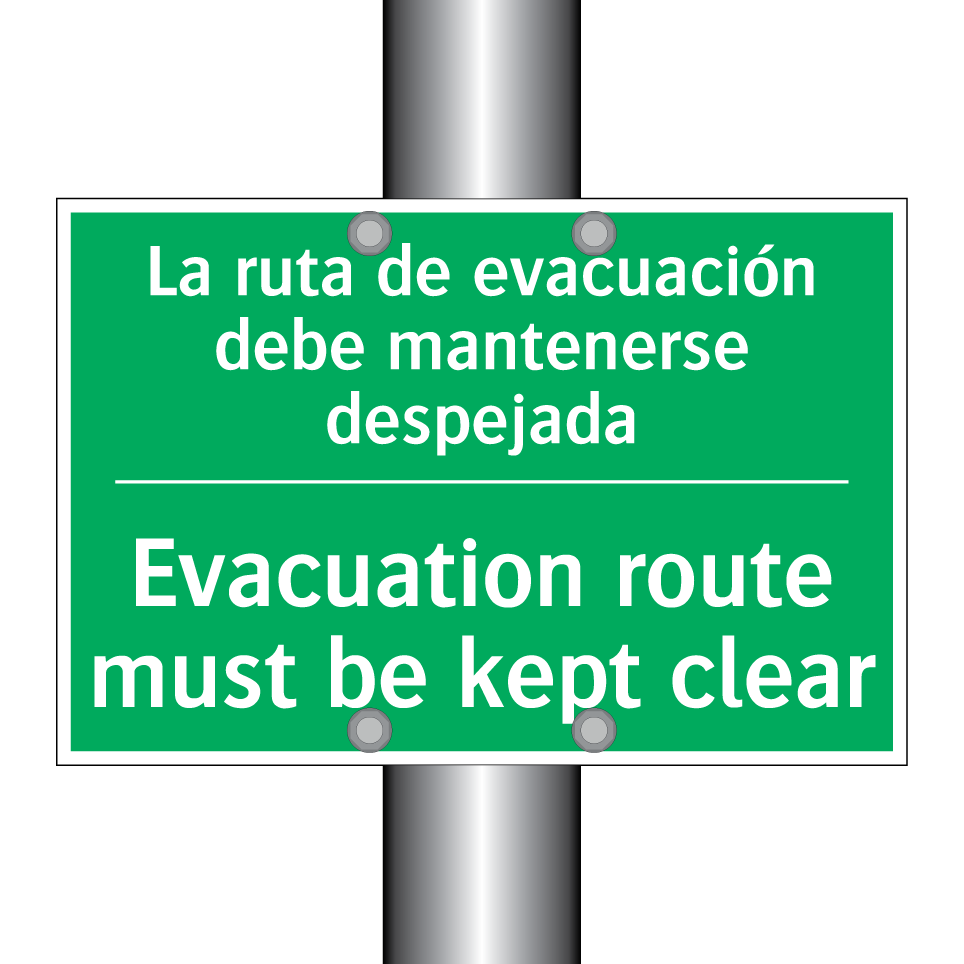 La ruta de evacuación debe /.../ - Evacuation route must be kept /.../
