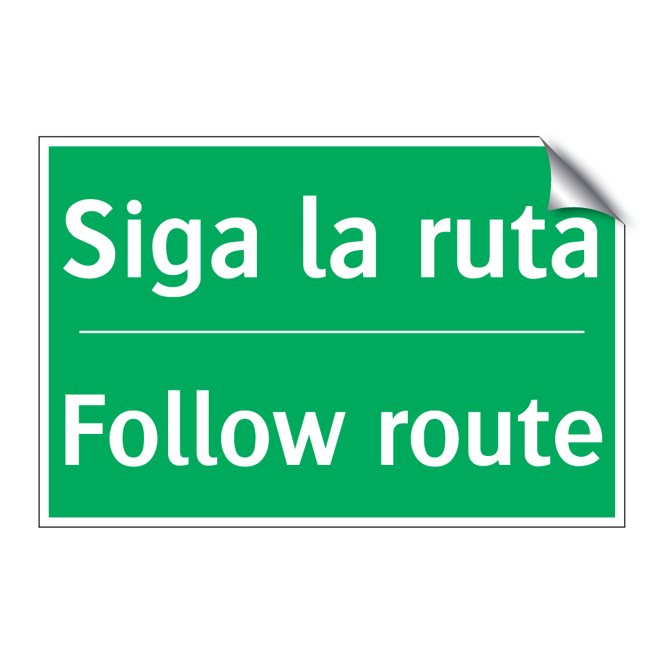 Siga la ruta - Follow route