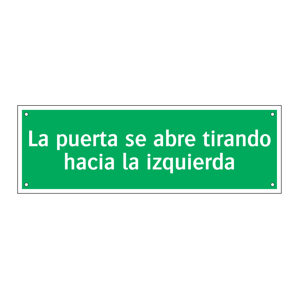 La puerta se abre tirando hacia la izquierda