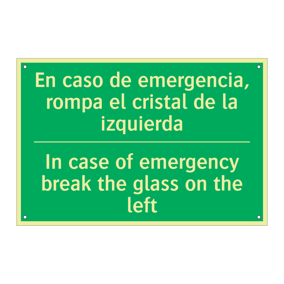 En caso de emergencia, rompa /.../ - In case of emergency break /.../