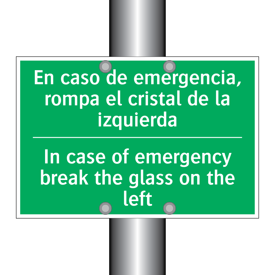 En caso de emergencia, rompa /.../ - In case of emergency break /.../