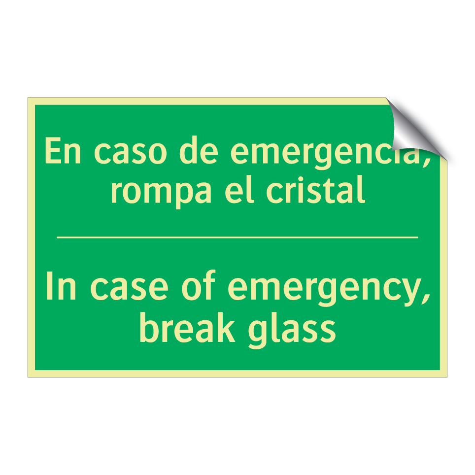 En caso de emergencia, rompa /.../ - In case of emergency, break /.../